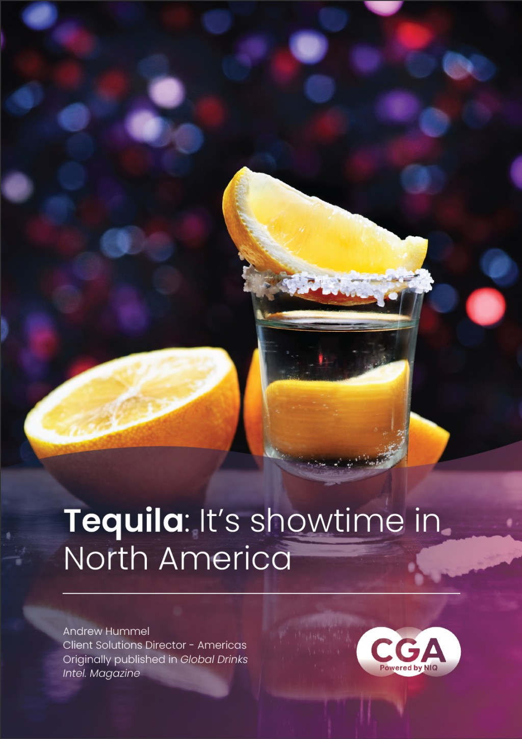 Tequila: It’s showtime in North America