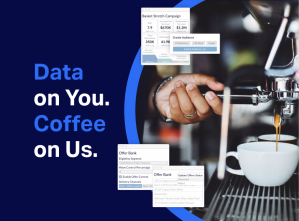 Data on You. Coffee on Us.