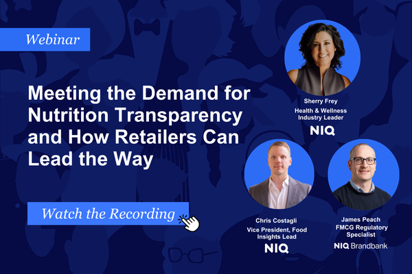 Meeting the Demand for Nutrition Transparency and How Retailers Can Lead the Way